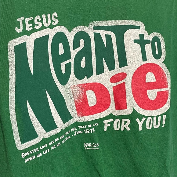 Jesus Meant To Die T-shirt - Picture 2 of 3